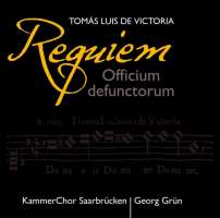 Victoria: Requiem Officium defunctorum